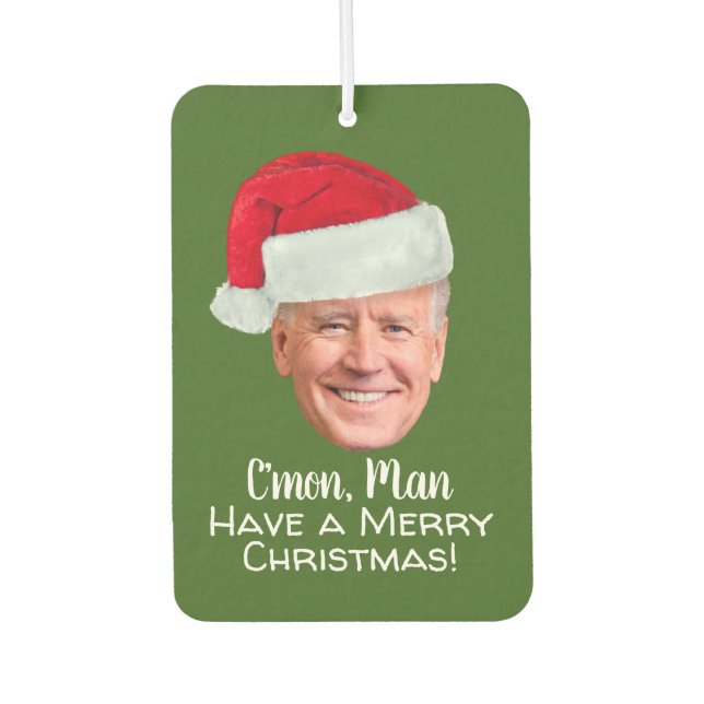 Joe Biden Santa Hat - C'mon Man Merry Christmas Air Freshener (Front)
