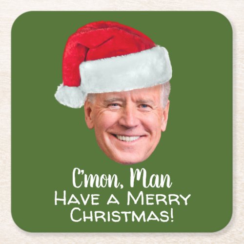 Joe Biden Santa Hat Cmon Man _ Merry Christmas Square Paper Coaster