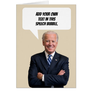 Joe Biden Says US President Speech Bubble Cards