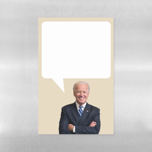 Joe Biden Says US President Speech Bubble Magnetic Dry Erase Sheet
