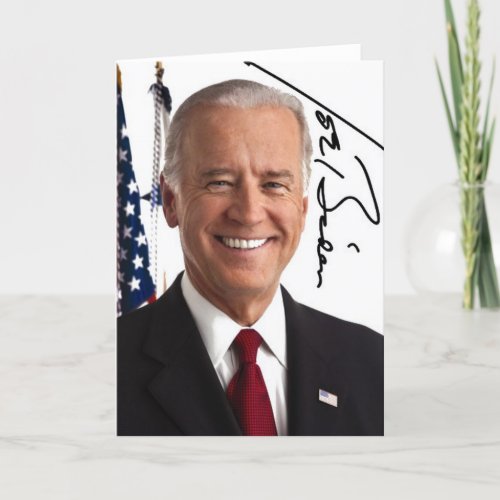 Joe Biden Signature Greeting Card