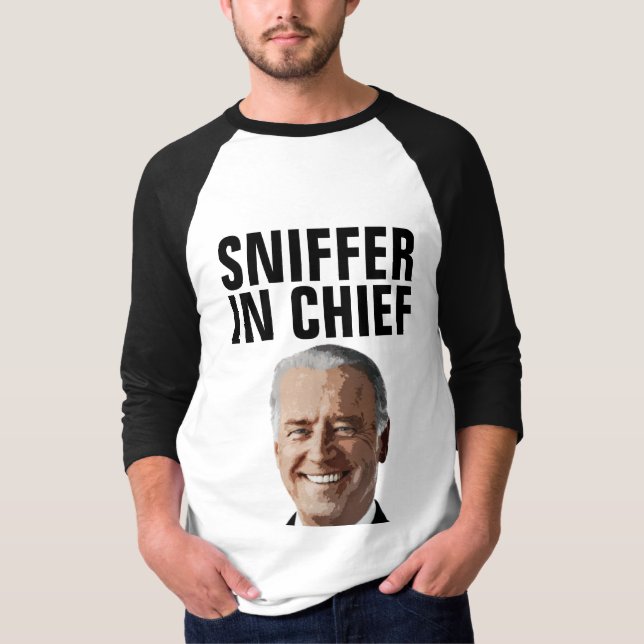 JOE BIDEN SNIFFER IN CHIEF FUNNY T-SHIRTS TEES (Front)
