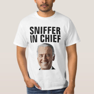 JOE BIDEN SNIFFER IN CHIEF FUNNY T-SHIRTS TEES