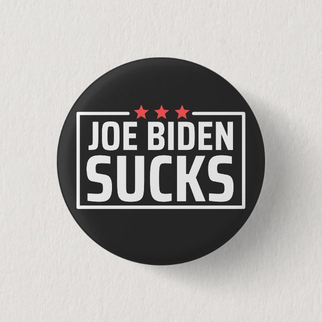 joe Biden Sucks Button (Front)