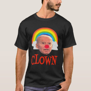 Joe Biden The Clown And Rainbow And Clouds T-Shirt