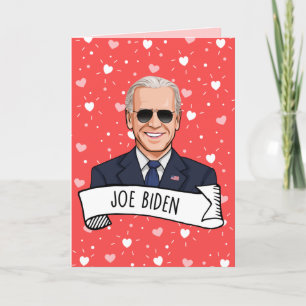 Joe Biden Valentine's Day Card