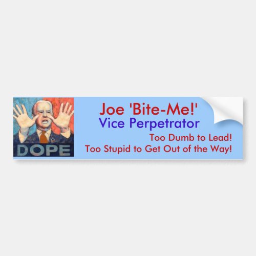 Joe Bite_Me Bumper Sticker