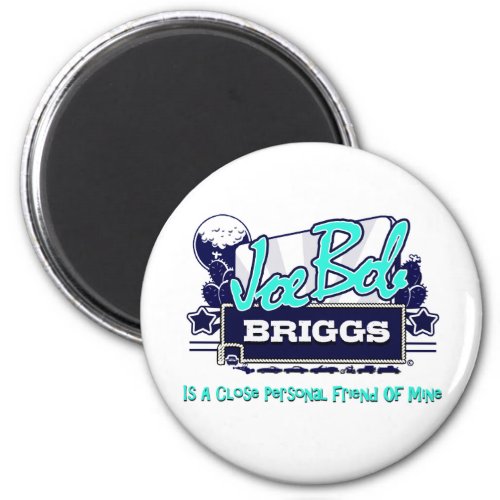 Joe Bob Briggs Fridge Magnet