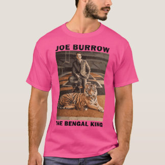 Joe Burrow the Bengal king T-Shirt