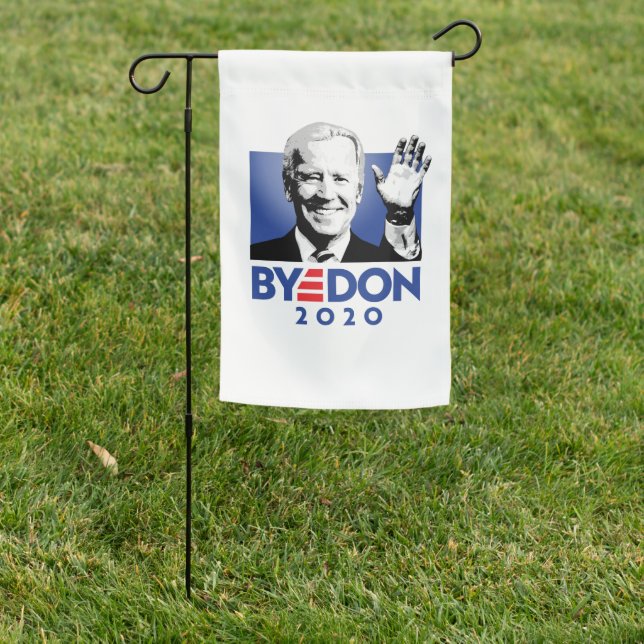 JOE BYE DON 2020 GARDEN FLAG (In SItu)