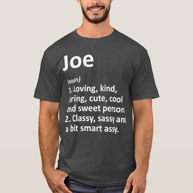 JOE Definition Personalized Name Funny Birthday T-Shirt (Front)