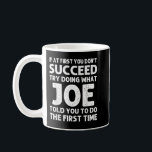 JOE Gift Name Personalized Birthday Funny Christma Coffee Mug<br><div class="desc">JOE Gift Name Personalized Birthday Funny Christmas Joke</div>