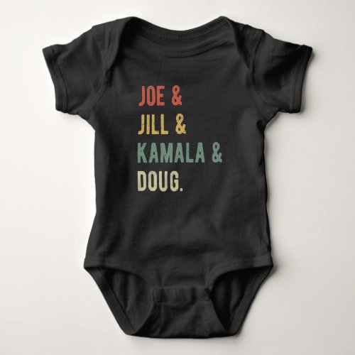 Joe  Jill  Kamala  Doug I Baby Bodysuit