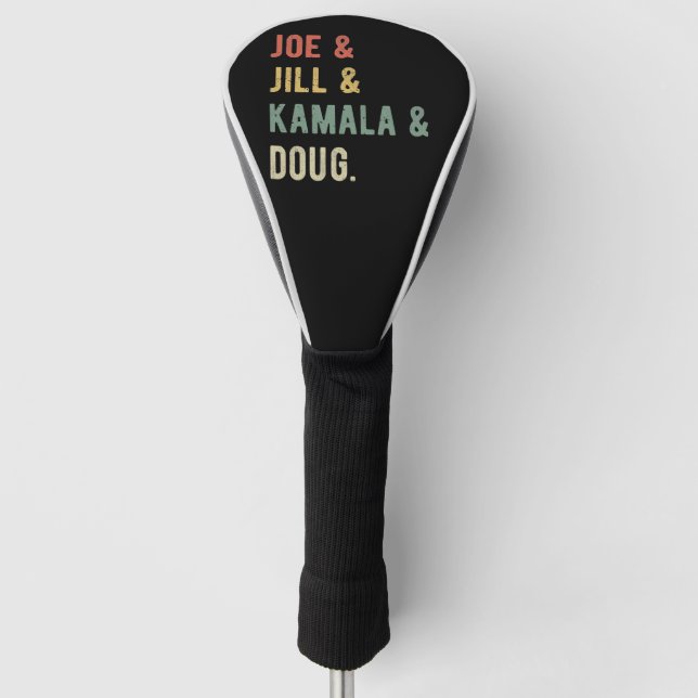 Joe & Jill & Kamala & Doug I Golf Head Cover (Front)