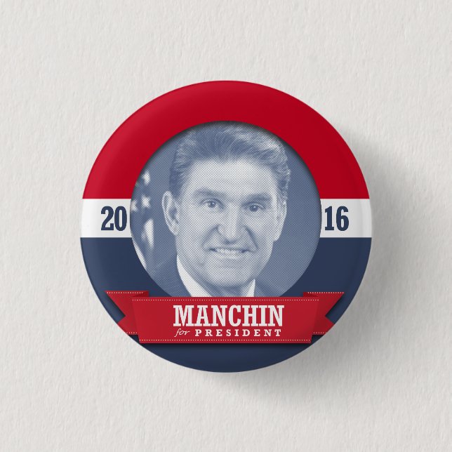 JOE MANCHIN 2016 PINBACK BUTTON (Front)
