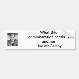 Joe McCarthy Bumper Sticker