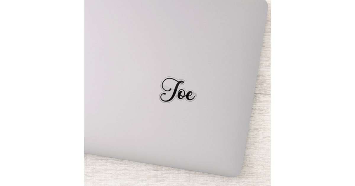 Joe Name - Handwritten Calligraphy Sticker | Zazzle