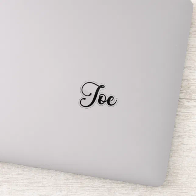 Joe Name - Handwritten Calligraphy Sticker | Zazzle