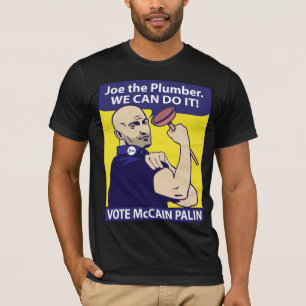 Joe the Plumber, We Can Do It T-Shirt