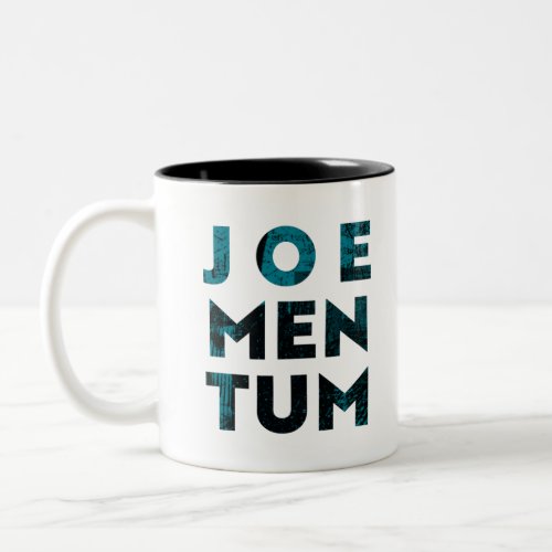 Joementum Two_Tone Coffee Mug