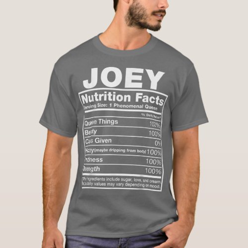 Joey Nutrition FactsJoey Name Birthday  T_Shirt
