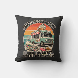 Jogging Ice Cream Truck Didn't Stop Runner Humor Throw Pillow