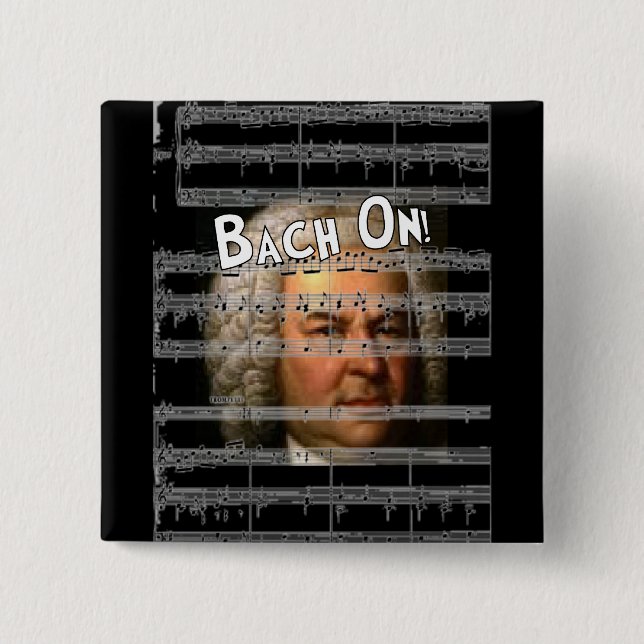 Johann Bach Gifts Button (Front)