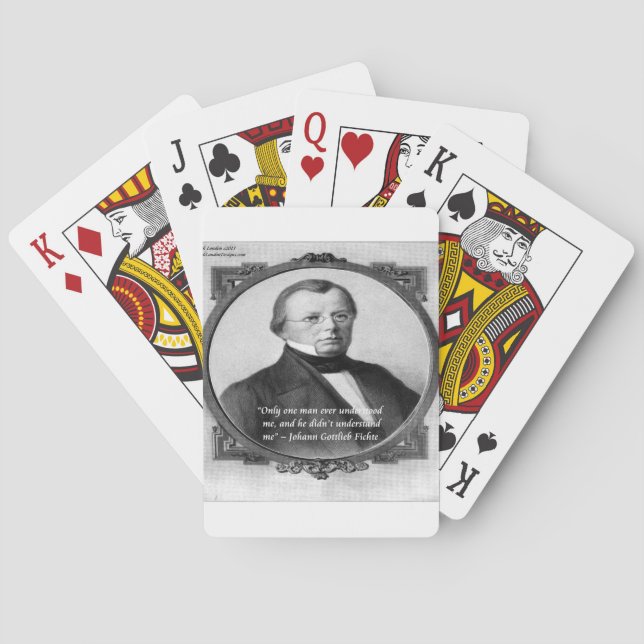 Johann Fichte "Misunderstood"  Quote Poker Cards (Back)