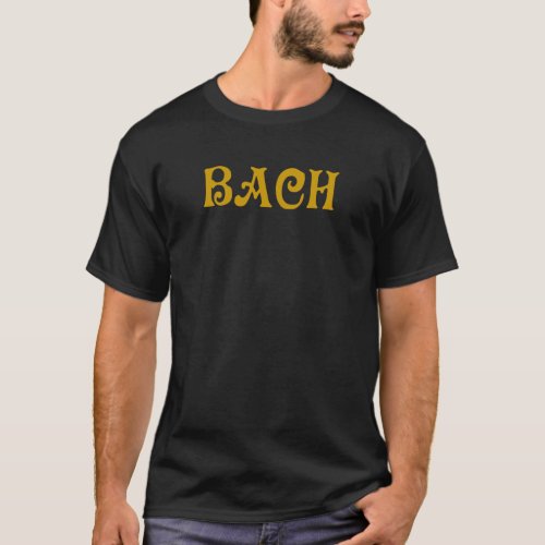 Johann Sebastian Bach _ Old Gold _ VCZZ T_Shirt