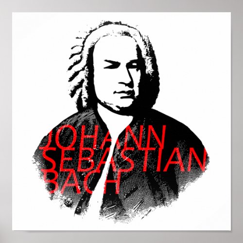 Johann Sebastian Bach portrait and red letters Poster
