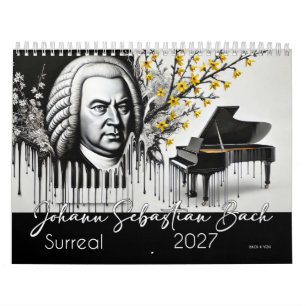 Johann Sebastian Bach Portraits 2027: Surreal  Calendar