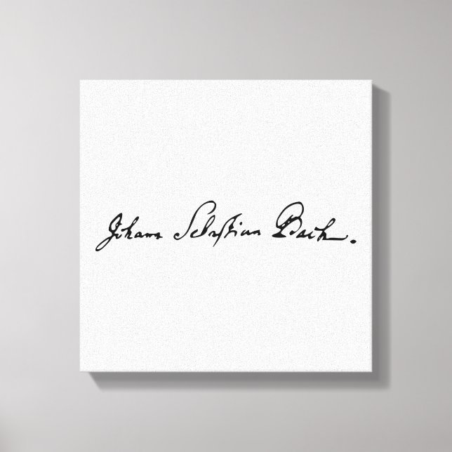 Johann Sebastian Bach signature Canvas Print (Front)