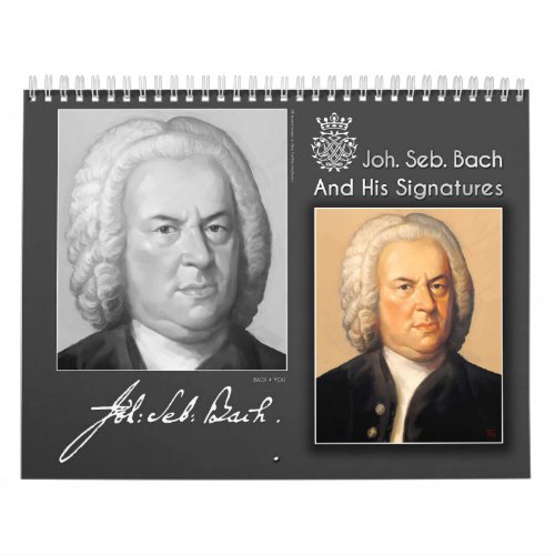 Johann Sebastian Bach With His Signatures Calendar