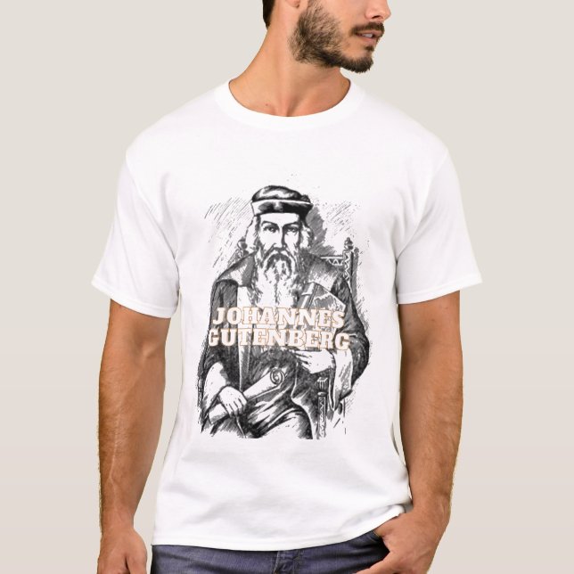 Johannes Gutenberg t-shirt  (Front)