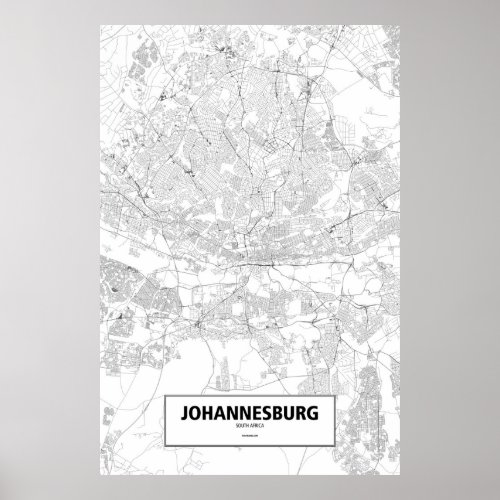 Johannesburg South Africa black on white Poster