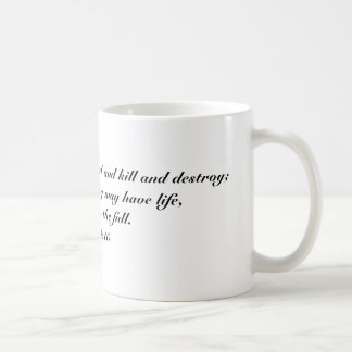 John 10:10 coffee mug