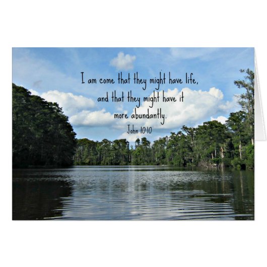 John 10:10 I am come that they might have life... (Front Horizontal)