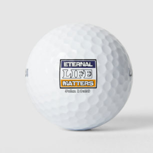John 10-28 Eternal Life Matters Golf Balls