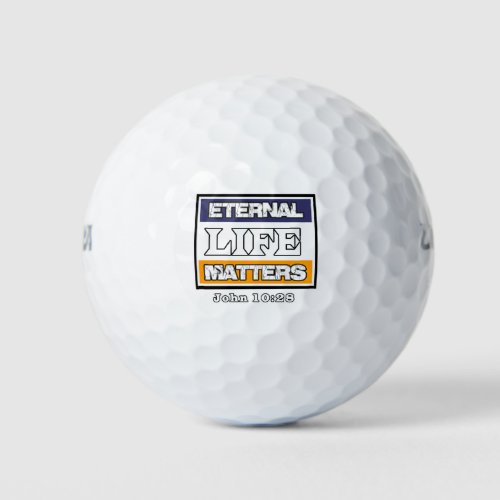 John 10_28 Eternal Life Matters Golf Balls