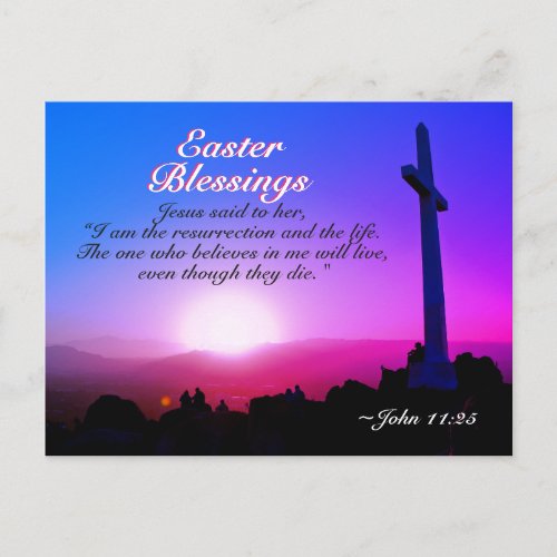 John 1125 I am the resurrection Easter Sunrise Holiday Postcard