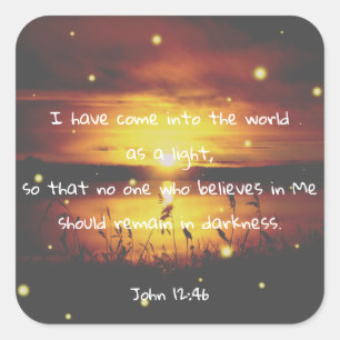 John 12:46 Bible Verse Christian Scripture Sticker