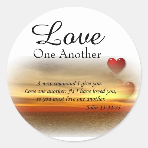 John 1334_35 Love one another stickers