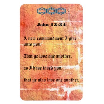 John 13:34 Bronze Red Texture Love One Another Magnet by PlasticMemories at Zazzle