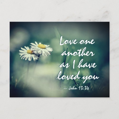 John 1334 Love one another as I have loved you Postcard