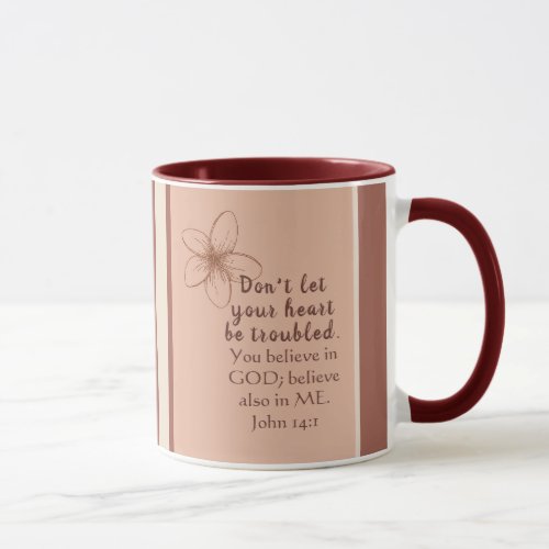 John 141 Dont Let Your Heart Be Troubled Mug