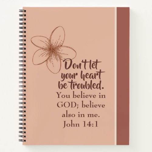 John 141 Dont Let Your Heart Be Troubled Notebook