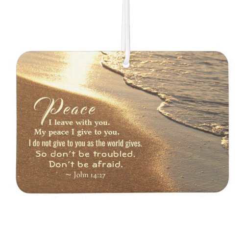 John 1427 Jesus Words Peace I leave with you Air Freshener