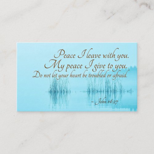 John 1427 Jesus Words Peace I leave with you Business Card