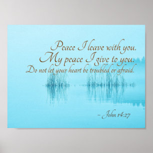 John 14:27 Jesus Words, "Peace I leave with you," Poster