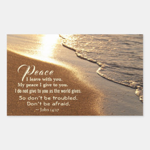 John 14:27 Jesus words, "Peace I leave with you," Rectangular Sticker